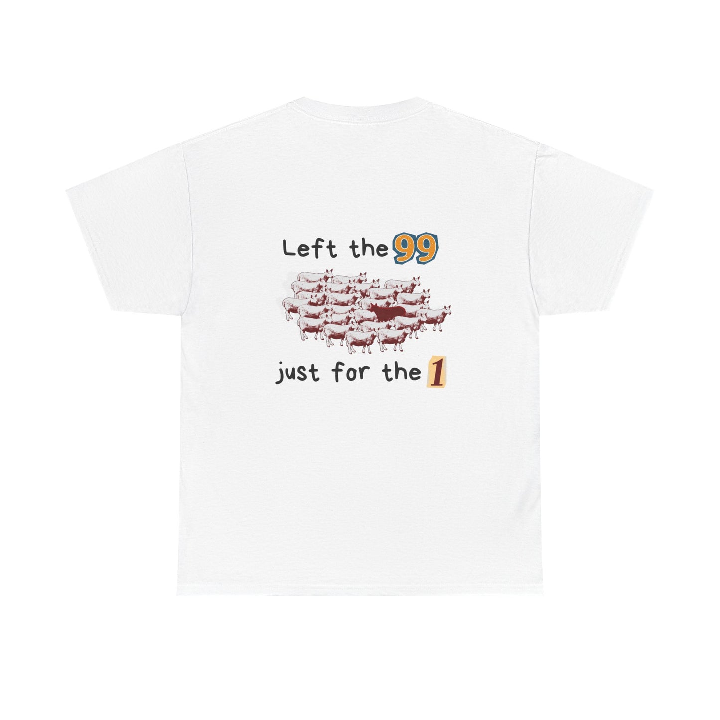 The Lambs 1 - Unisex Heavy Cotton Tee - 'Left the 99 Just for the 1' Sheep Design