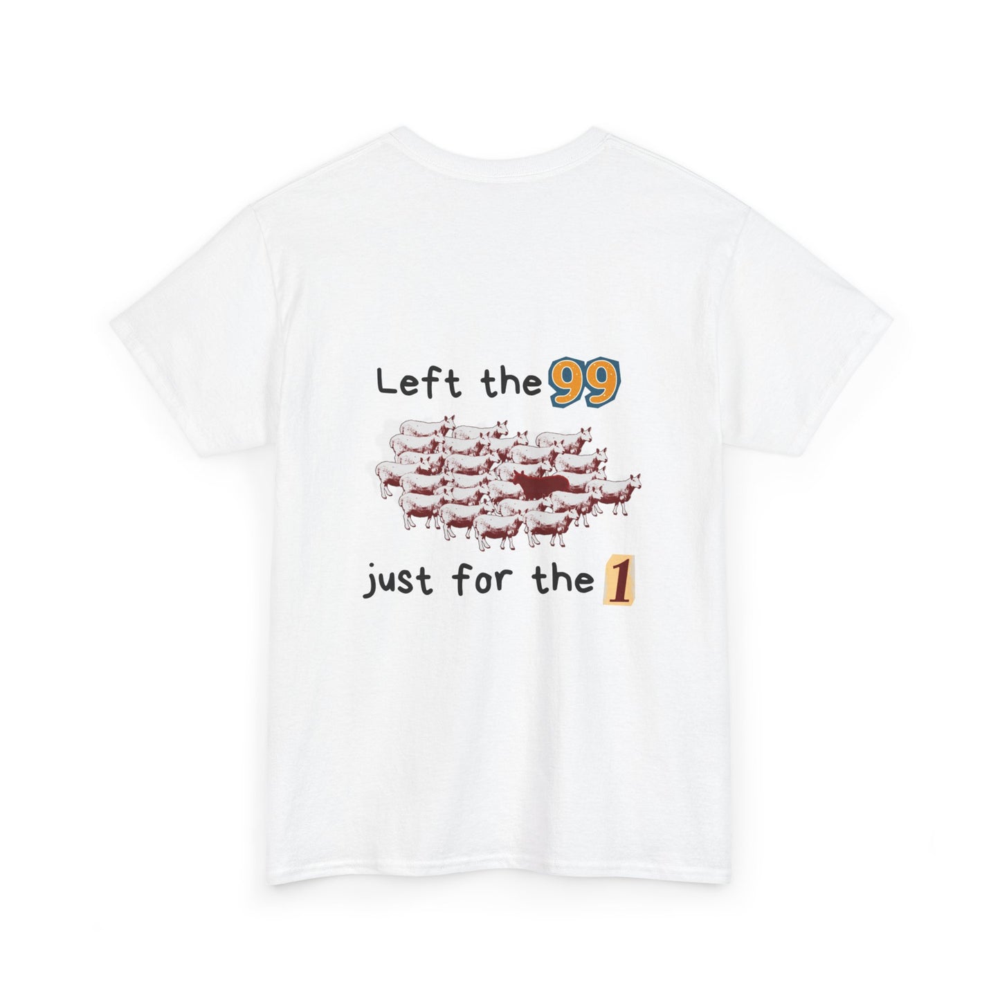 The Lambs 1 - Unisex Heavy Cotton Tee - 'Left the 99 Just for the 1' Sheep Design