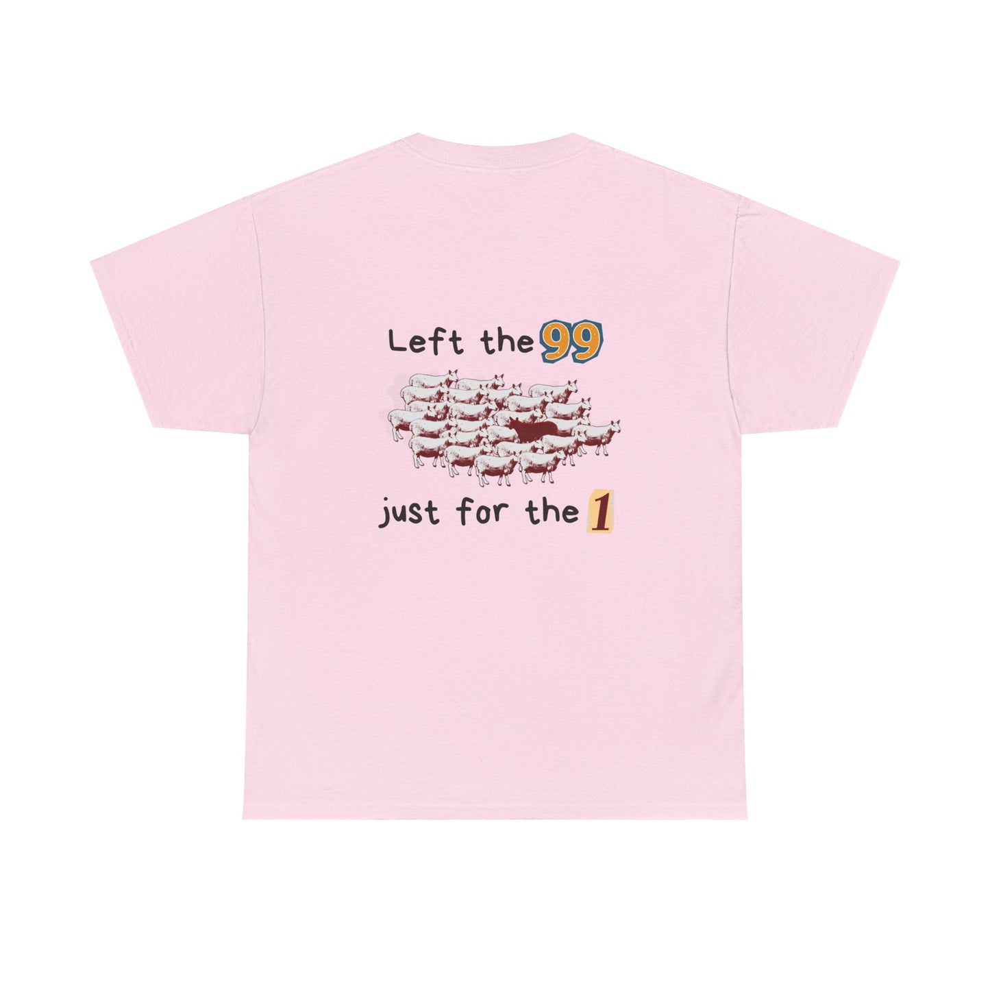 The Lambs 1 - Unisex Heavy Cotton Tee - 'Left the 99 Just for the 1' Sheep Design